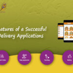 Key Features of Food Delivery Applications