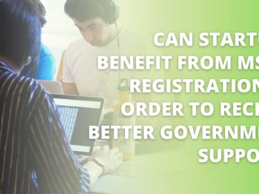 Can Startups Benefit From MSME Registration For Better Govt Support