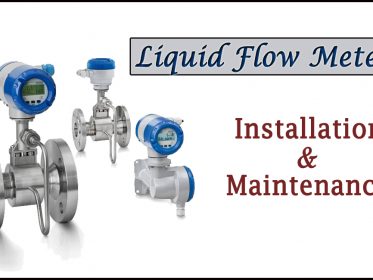 liquid flow meter- Installation and Maintenance of Liquid Flow Meter
