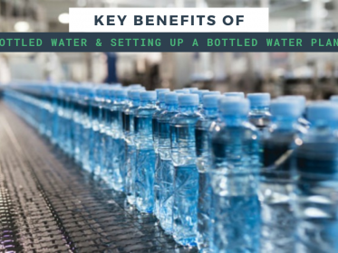 Key Benefits of Bottled Water Setting Up a Bottled Water Plant